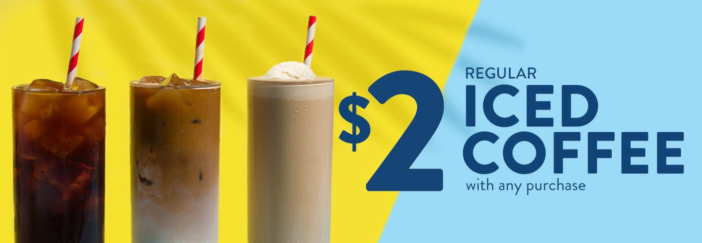 Blue and yellow background with an iced long black, an iced latte and an ice cream coffee in glasses, with straws. Heading is two dollar regular iced coffee with any purchase